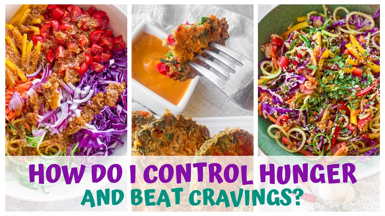HOW DO I CONTROL MY HUNGER  RAW FOOD VEGAN