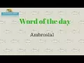 WORD OF THE DAY AMBROSIAL synonyms antonyms and usage Learning Hut