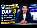 WordPress Course Day 3 Hindi Install Plugins Create Pages Homepage Design 2026
