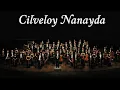 Cilveloy Nanayda - Senfoni Orkestrası İle Türküler