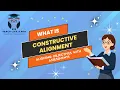 Aligning Lesson Objectives with Assessments - Constructive Alignment