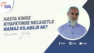 Hasta kimse kıyafetinde necasetle namaz kılabilir mi?