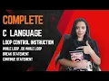 C Programming Tutorial While Loop Do-While Loop Break Continue Statement in C