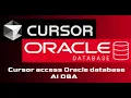 How to use Cursor AI to access Oracle database Part 1