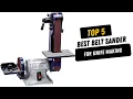Top 5 Best Belt Sander For Knife Making Best Belt Sander For Knife Making - 2026 Buying Guide