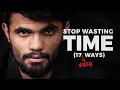 17 Ways to Stop Wasting your TIME