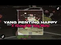 Download Lagu DJ PACARKU TAK ADA DI RUMAH MALAM MINGGU JADI KELABU || YANG PENTING HAPPY X ABANG PILIH YANG MANA