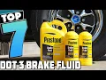 Best 7 DOT 3 Brake Fluids for Maximum Performance and Safety