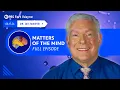 Anxiety AD and Post-Partum Depression Matters of the Mind PBS Fort Wayne