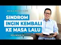 Sindrom Ingin Kembali ke Masa Lalu (Ulangan 11) - Petrus Kwik  |  BIBLE EVERY DAY