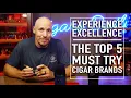 Download Lagu Experience Excellence: The Top Must Try 5 Cigar Brands