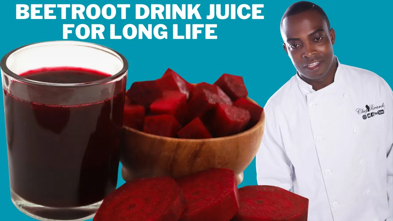 Beetroot Drink Juice For Long Life From Chef Ricardo Cooking