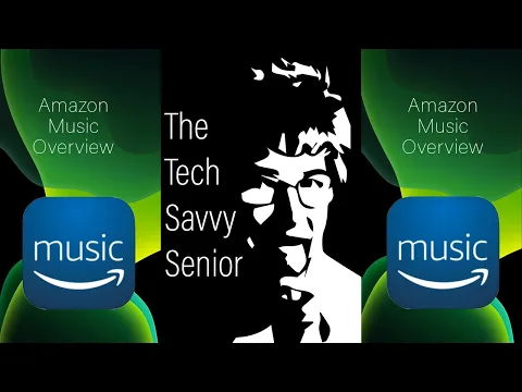 Download MP3 iPhone Amazon Music App Overview for Senior Citizens