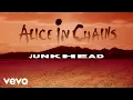 Download Lagu Alice In Chains - Junkhead (Official Audio)