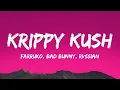 Lagu Farruko, Bad Bunny, Rvssian - Krippy Kush (Letra/Lyrics)