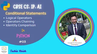 Logical and Chaining of Operators Identity Comparison CBSE AISSCE Python 3 xx CS IP AI