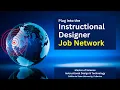 Plug into the Instructional Designer Job Network
