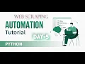 Web Scraping DAY-5 Automation in Python