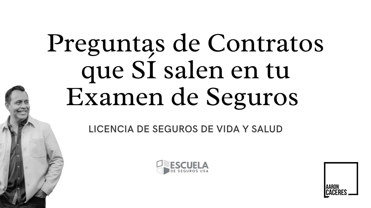 🚀 Preguntas Clave Sobre Contratos Que SÍ Salen en Tu Examen de Seguros 📜✅