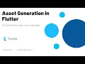 Asset generation in using