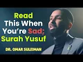 Download Lagu Healing the Heart: The Story of Prophet Yusuf! Dr. Omar Suleiman