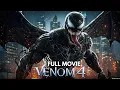 VENOM 4: King in Black (2025) – Volledige film | Tom Hardy en Tom Holland keren terug | Recensie \u0026 feiten