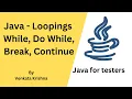 Java - Looping Statements