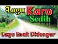 Download Lagu Lagu Karo Syahdu Bikin Ingat kampung halaman Paling banyak dicari saat diperjalanan