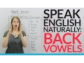 Download Lagu Sound more natural in English: Learn and practice 5 BACK VOWELS
