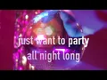 Download Lagu Disco Ball feat. Nisa Soraya: Just Want To Party