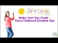 Make Your Day Count - Early Childhood Schedule Tips