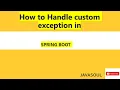 how to handle exception in spring boot