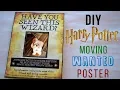 DIY Harry Potter Moving Wanted Poster