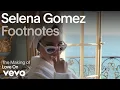 Selena Gomez - Love On (Vevo Footnotes)