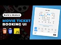 Movie Seat Booking App Movie Ticket Booking UI using HTML CSS JavaScript HTML CSS JS Project