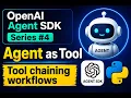 Agent as Tool in Python Explained Full implementation guide OpenAI Agent SDK Series