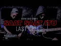 Download Lagu Last Child - Saat Saat Itu Gitar Cover Plus Synth