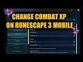 Runescape 3 How To Change Combat on Mobile