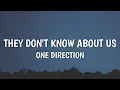 Download Lagu One Direction - They Don't Know About Uss