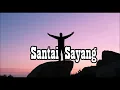 Sill Bocor  - Santai sayang