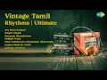 Download Lagu Vintage Tamil Rhythms | Ultimate | S.P.Balasubramaniam Songs | Oru Divya Bothayil | Kingini K...