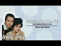 Lagu Xian Hua Kai Man Po - Harry \u0026 Iin (Bukit Berbunga Mandarin Version \
