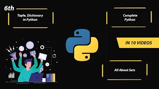 PART-6 Tuples Dictionary and Sets In Python Python Programming Tutorial