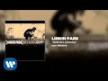 Download Lagu Nobody’s Listening - Linkin Park
