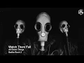 Download Lagu All Good Things - Watch Them Fall (Official Lyric Video)