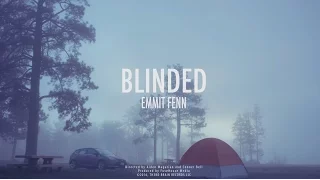 Download Emmit Fenn - Blinded MP3