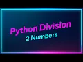 write a python program for the division of two numbers