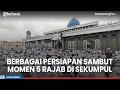 Berbagai Persiapan Sambut Momen 5 Rajab di Sekumpul Martapura Kalsel, Tinggal Beberapa Minggu Lagi