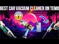 Best Car Vacuum Cleaner on Temu 2025 Powerful Portable Car Cleaning Tool