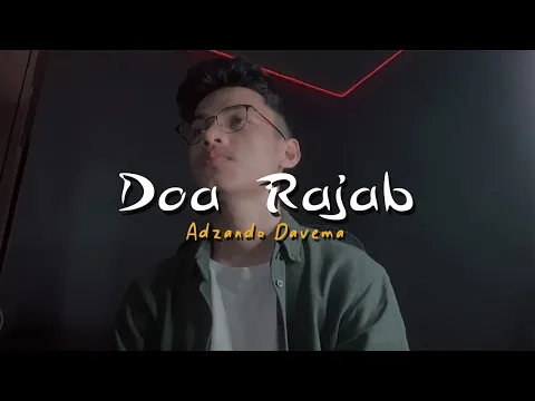 Download MP3 DO’A RAJAB - Adzando Davema